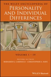 The Wiley Encyclopedia of Personality and Individual Differences, Set