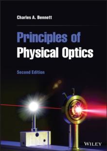 Principles of Physical Optics