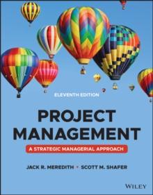 Project Management : A Managerial Approach