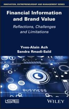 Financial Information and Brand Value : Reflections, Challenges and Limitations