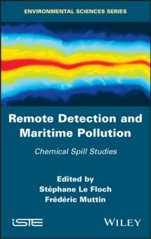 Remote Detection and Maritime Pollution : Chemical Spill Studies