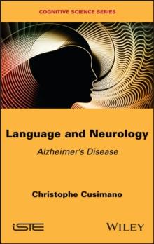 Language and Neurology : Alzheimer's Disease