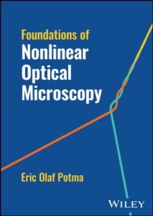 Foundations of Nonlinear Optical Microscopy