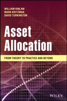 Asset Allocation : From Theory to Practice and Beyond