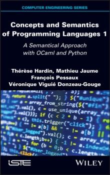 Concepts and Semantics of Programming Languages 1 : A Semantical Approach with OCaml and Python