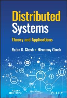 Distributed Systems : Theory and Applications