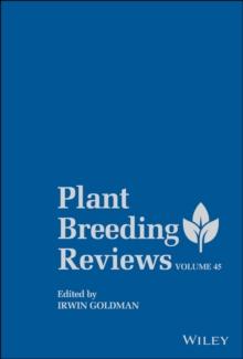 Plant Breeding Reviews, Volume 45