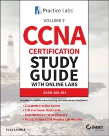 CCNA Certification Study Guide with Online Labs : Exam 200-301