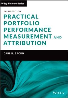 Practical Portfolio Performance Measurement and Attribution