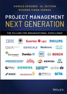 Project Management Next Generation : The Pillars for Organizational Excellence