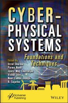 Cyber-Physical Systems : Foundations and Techniques