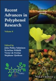 Recent Advances in Polyphenol Research, Volume 8