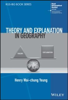 Theory and Explanation in Geography