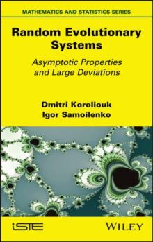 Random Evolutionary Systems : Asymptotic Properties and Large Deviations