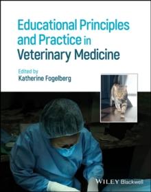 Educational Principles and Practice in Veterinary Medicine