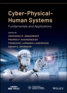 Cyber-Physical-Human Systems : Fundamentals and Applications