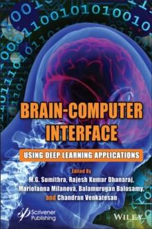 Brain-Computer Interface : Using Deep Learning Applications