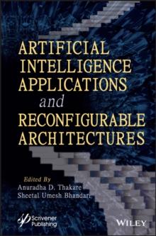 Artificial Intelligence Applications and Reconfigurable Architectures