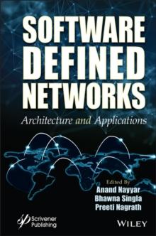 Software Defined Networks : Architecture and Applications