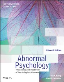 Abnormal Psychology : The Science and Treatment of Psychological Disorders, International Adaptation