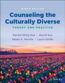 Counseling the Culturally Diverse : Theory and Practice