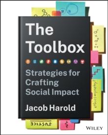 The Toolbox : Strategies for Crafting Social Impact