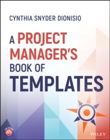 A Project Manager's Book of Templates