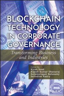 Blockchain Technology in Corporate Governance : Transforming Business and Industries