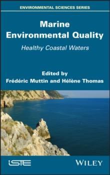 Marine Environmental Quality : Healthy Coastal Waters