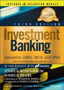 Investment Banking : Valuation, LBOs, M&A, and IPOs (Book + Valuation Models)