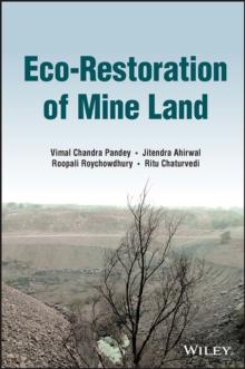 Eco-Restoration of Mine Land