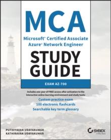 MCA Microsoft Certified Associate Azure Network Engineer Study Guide : Exam AZ-700