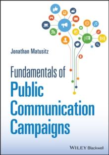 Fundamentals of Public Communication Campaigns