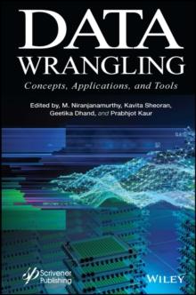 Data Wrangling : Concepts, Applications and Tools