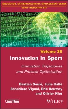 Innovation in Sport : Innovation Trajectories and Process Optimization