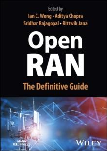 Open RAN : The Definitive Guide