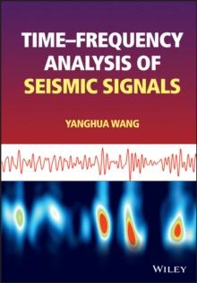 Time-frequency Analysis of Seismic Signals