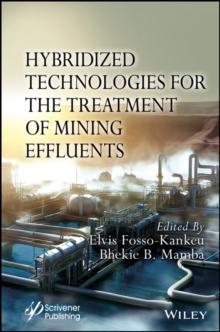 Hybridized Technologies for the Treatment of Mining Effluents