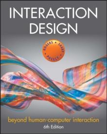 Interaction Design : Beyond Human-Computer Interaction