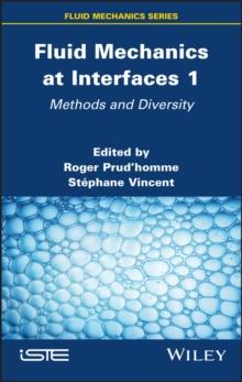 Fluid Mechanics at Interfaces 1 : Methods and Diversity