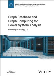 Graph Database and Graph Computing for Power System Analysis