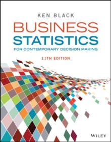 Business Statistics : For Contemporary Decision Making