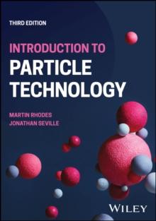 Introduction to Particle Technology