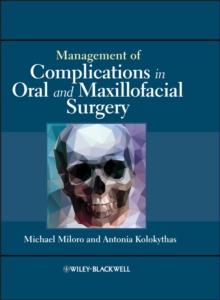 Management of Complications in Oral and Maxillofacial Surgery