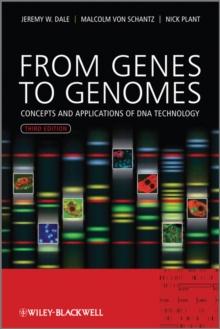 From Genes to Genomes : Concepts and Applications of DNA Technology