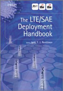 The LTE / SAE Deployment Handbook