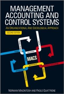 Management Accounting and Control Systems : An Organizational and Sociological Approach