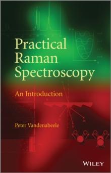 Practical Raman Spectroscopy : An Introduction