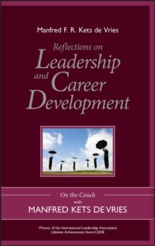 Reflections on Leadership and Career Development : On the Couch with Manfred Kets de Vries