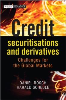 Credit Securitisations and Derivatives : Challenges for the Global Markets